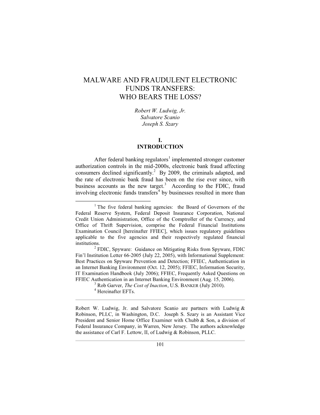 Malware and Fraudulent Electronic Funds Transfers: Who Bears the Loss?