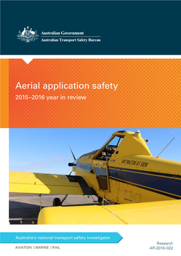 Aerial Application Safety 2015–2016 Year in Review