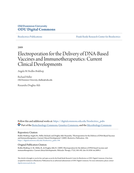 Electroporation for the Delivery of DNA-Based Vaccines and Immunotherapeutics: Current Clinical Developments Angela M