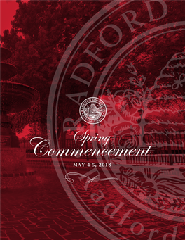 Spring MAY 4-5, 2018 SPRING COMMENCEMENT