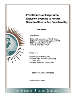 Effectiveness of Larger-Area Exclusion Booming to Protect Sensitive Sites in San Francisco Bay