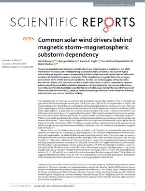 Common Solar Wind Drivers Behind Magnetic Storm–Magnetospheric Substorm Dependency Received: 19 July 2017 Jakob Runge 1,4,5, Georgios Balasis 2, Ioannis A
