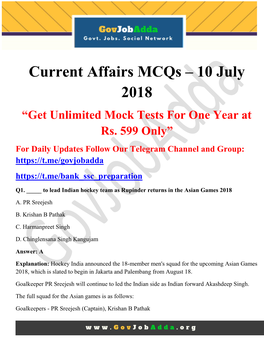 Current Affairs Mcqs – 10 July 2018 “Get Unlimited Mock Tests for One Year at Rs