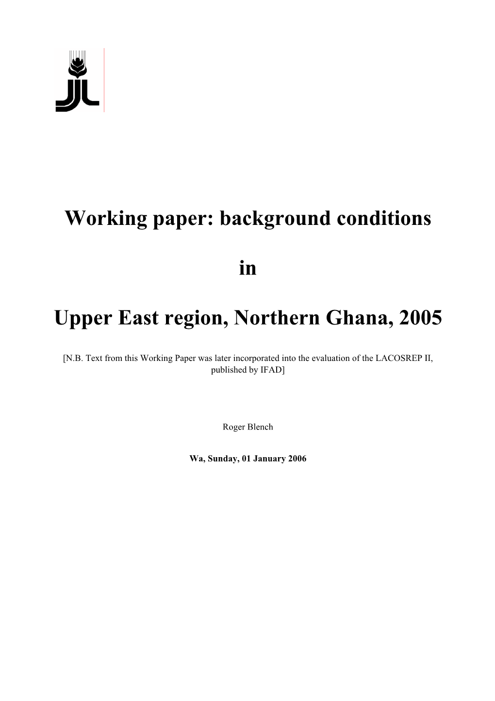 Background Conditions in Upper East Region, Northern Ghana, 2005