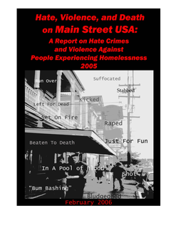 HATE, VIOLENCE, and DEATH on MAIN STREET USA February 2006 TABLE of CONTENTS