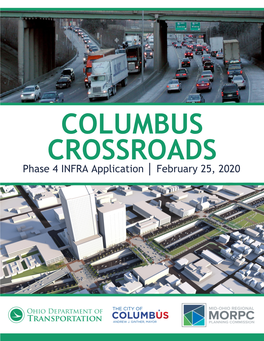 COLUMBUS CROSSROADS Phase 4 INFRA Application │ February 25, 2020 COLUMBUS CROSSROADS PHASE 4