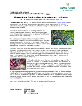 Lincoln Park Zoo Receives Arboretum Accreditation the Zoo Announces Arbnet Level II Accreditation on Arbor Day