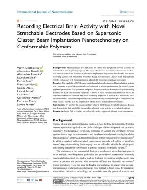 Recording Electrical Brain Activity with Novel Stretchable Electrodes Based on Supersonic Cluster Beam Implantation Nanotechnology on Conformable Polymers
