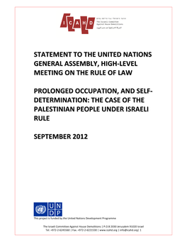 Statement to the United Nations General Assembly, High-Level Meeting on the Rule of Law Prolonged Occupation, and Self- Determin