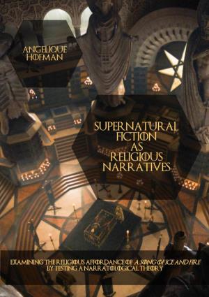 Supernatural Fiction As Religious Narratives