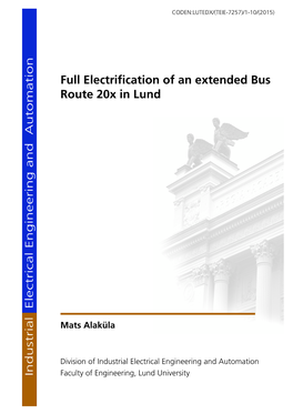 Full Electrification of an Extended Bus Route 20X in Lund