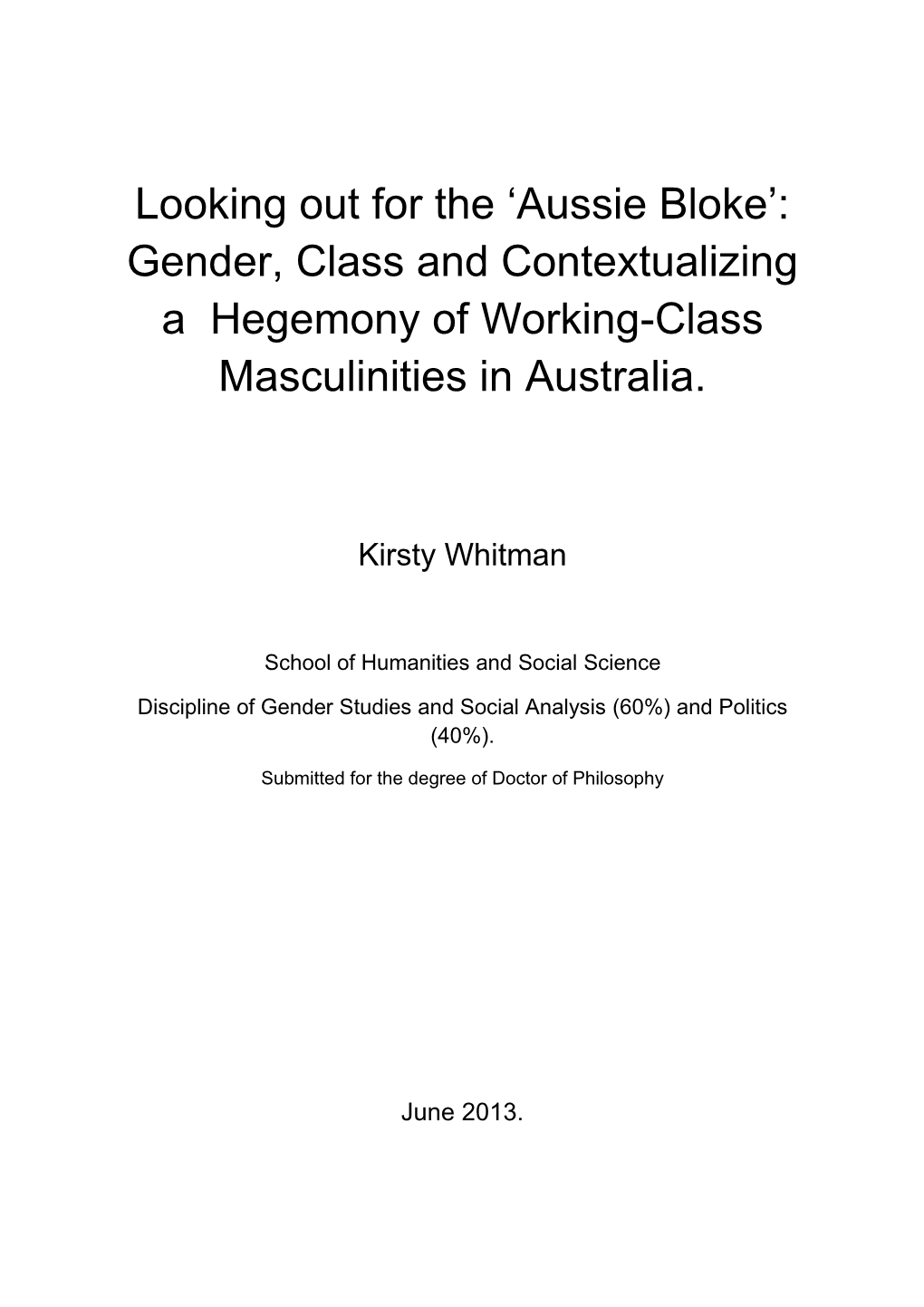 'Aussie Bloke': Gender, Class and Contextualizing a Hegemony Of