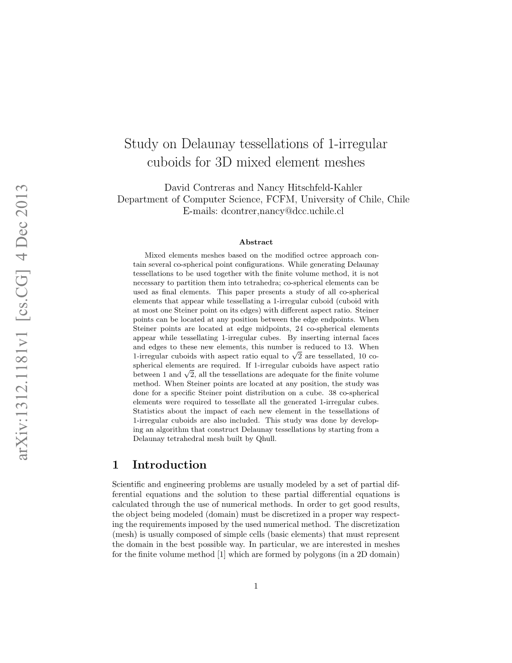 Study on Delaunay Tessellations of 1-Irregular Cuboids for 3D Mixed Element Meshes