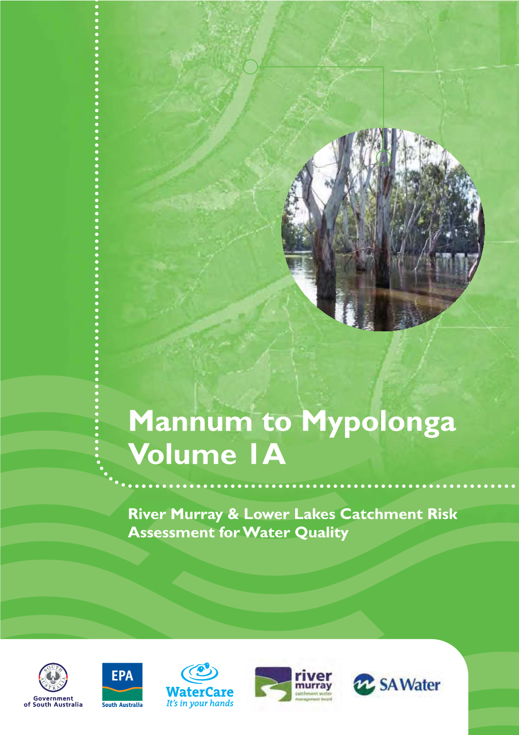 Mannum to Mypolonga Volume 1A