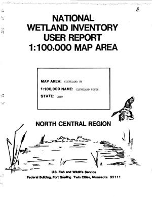 National Wetland Inventory User Report 1 :100000 Map Area