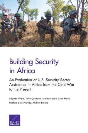 Building Security in Africa an Evaluation of U.S