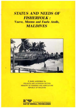 Understanding the Status and Needs of Fisherfolk in the Meemu, Vaavu and Faafu Atolls of the Republic of Maldives