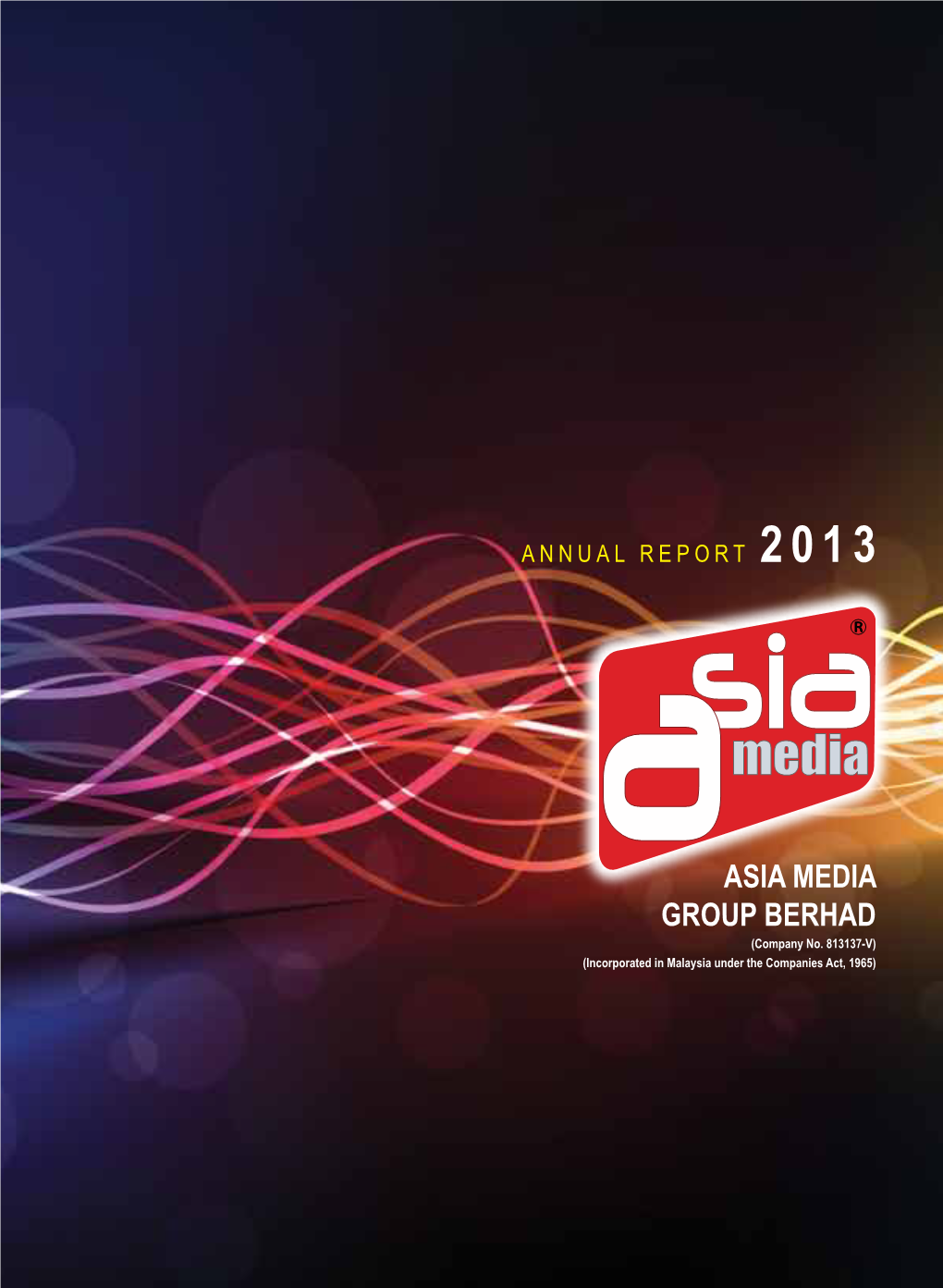 Asia Media Group Berhad • Annual Report 2013