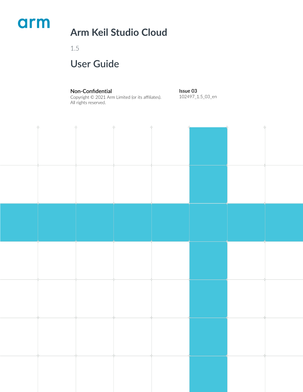 Arm Keil Studio Cloud User Guide Document ID: 102497 1.5 03 En 1.5