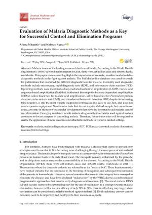 Evaluation of Malaria Diagnostic Methods As a Key for Successful Control and Elimination Programs
