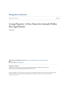 Living Property: a New Status for Animals Within the Legal System David Favre