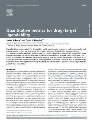 Quantitative Metrics for Drug–Target Ligandability, Drug Discov Today (2018)