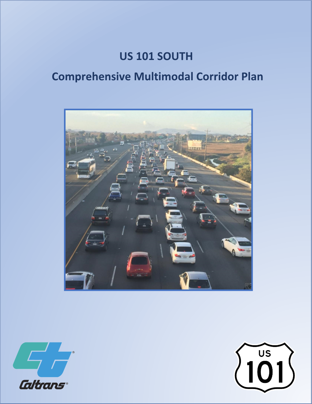 US 101 SOUTH Comprehensive Multimodal Corridor Plan