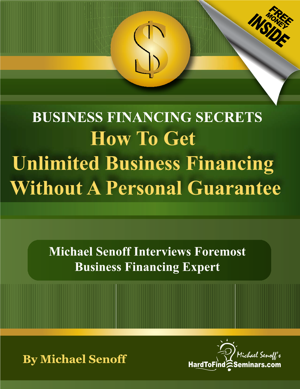 How to Get Unlimited Business Financing Without a Personal Guarantee