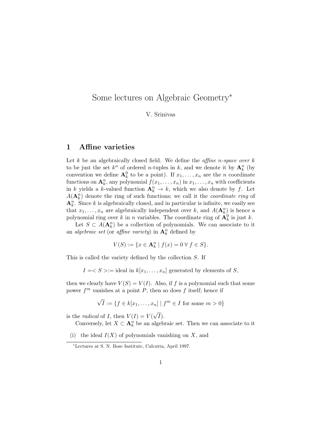 Some Lectures on Algebraic Geometry∗