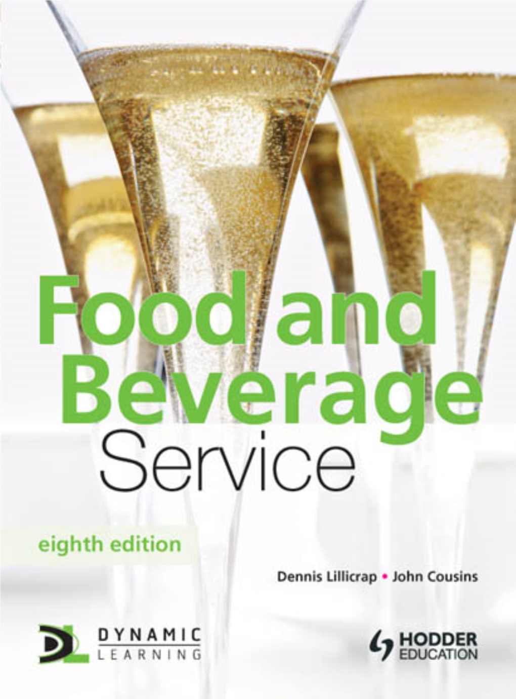 Food and Beverage Service, 8Th Edition