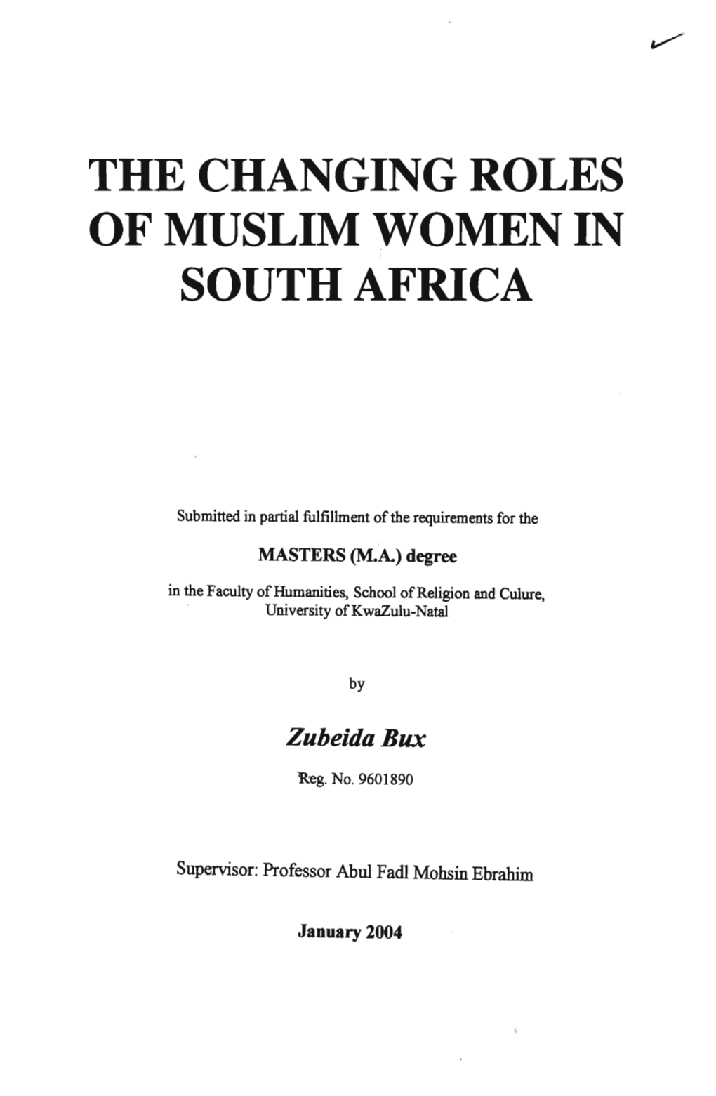 The Changing Roles of Muslim Women in South Africa