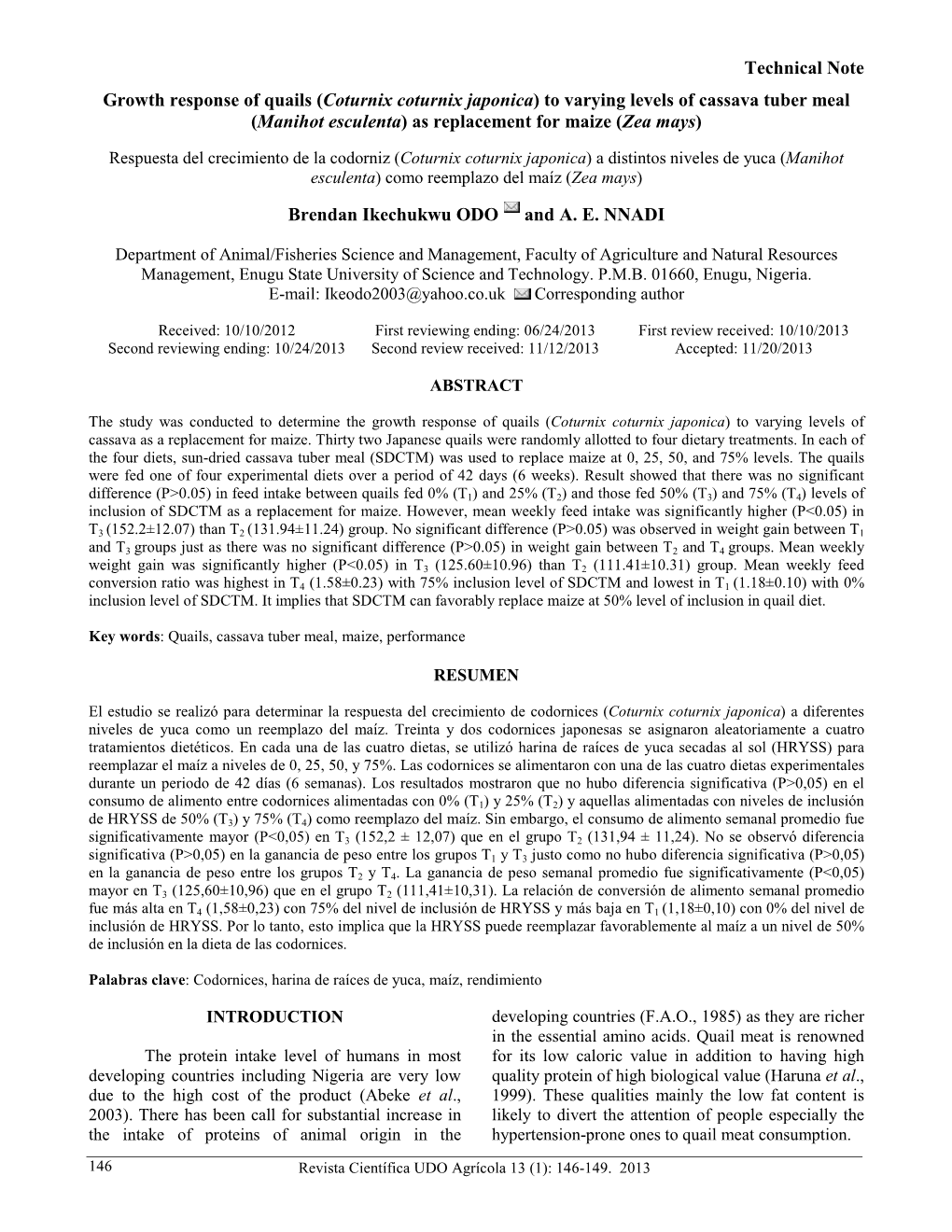 To Varying Levels of Cassava As Replacement for Maize