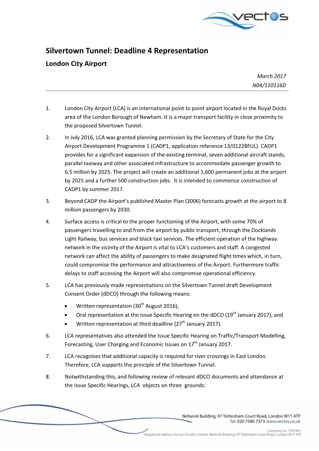 Silvertown Tunnel: Deadline 4 Representation London City Airport March 2017 N04/110116D