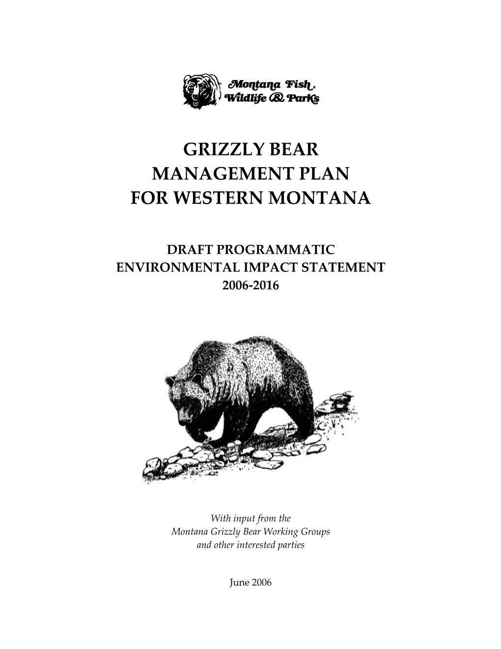 Grizzly Bear Management Plan for Western Montana