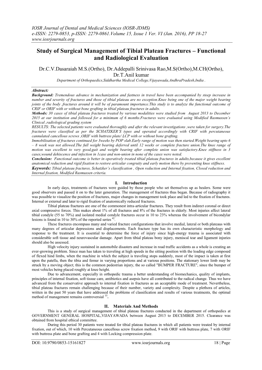 Study of Surgical Management of Tibial Plateau Fractures – Functional and Radiological Evaluation