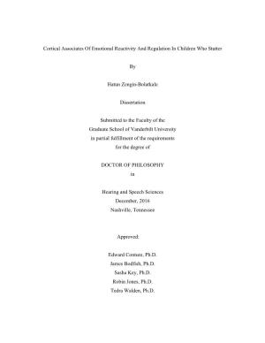 Cortical Associates of Emotional Reactivity and Regulation in Children Who Stutter by Hatun Zengin-Bolatkale Dissertation Submi