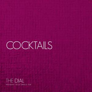 Cocktails Follow Us: @Thedial
