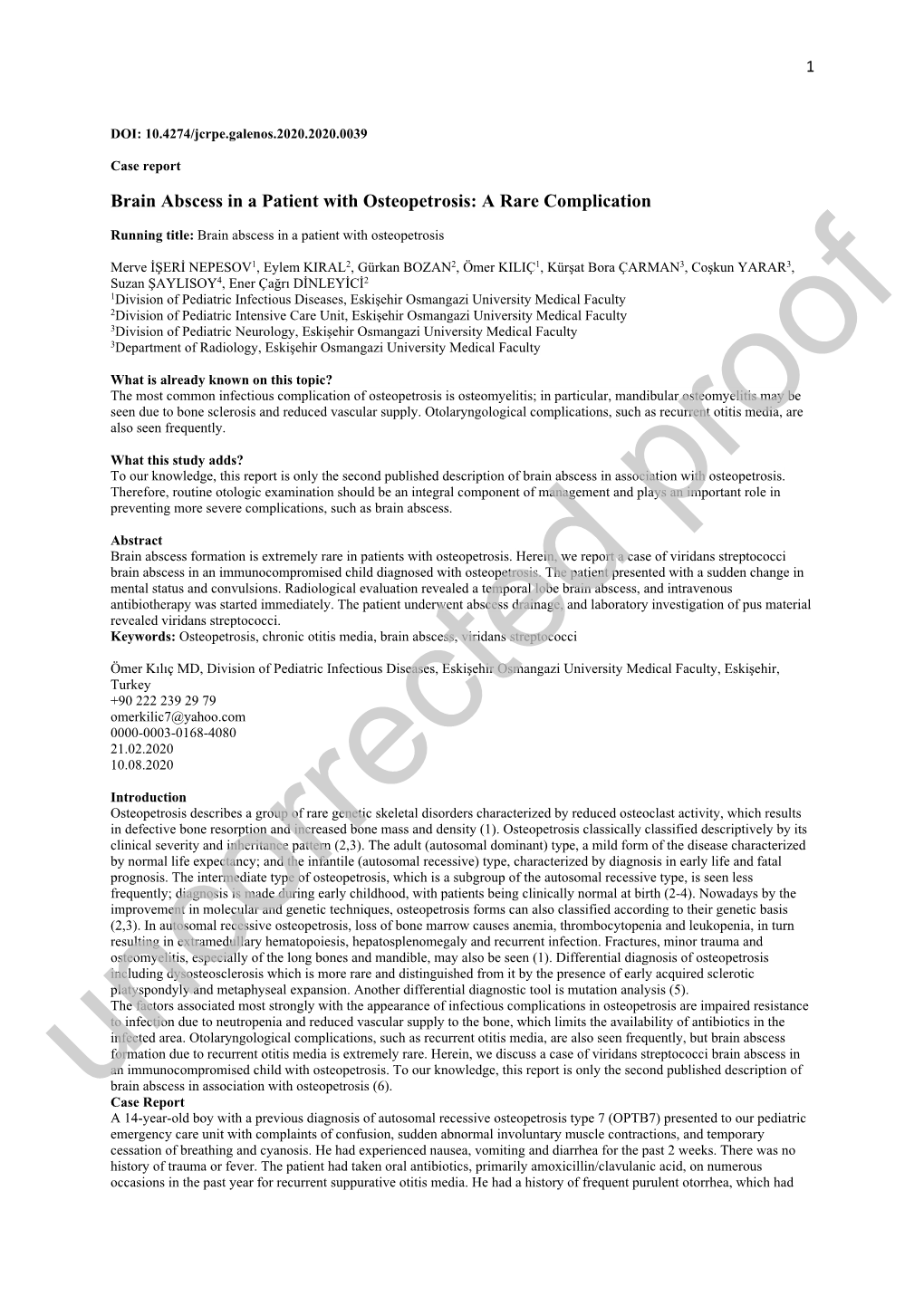 Brain Abscess in a Patient with Osteopetrosis: a Rare Complication