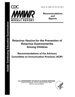 Rotavirus Vaccine for the Prevention of Rotavirus Gastroenteritis Among Children