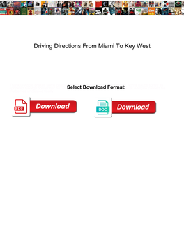 Driving Directions from Miami to Key West Dynex