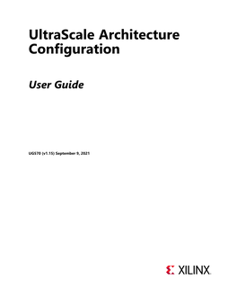 Ultrascale Architecture Configuration User Guide (UG570)