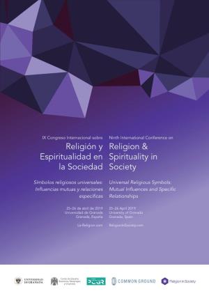 Religion & Spirituality in Society Religión Y Espiritualidad En La