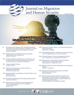 THE US IMMIGRATION SYSTEM: Principles, Interests, and Policy Proposals to Guide Long-Term Reform