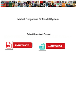 Mutual Obligations of Feudal System