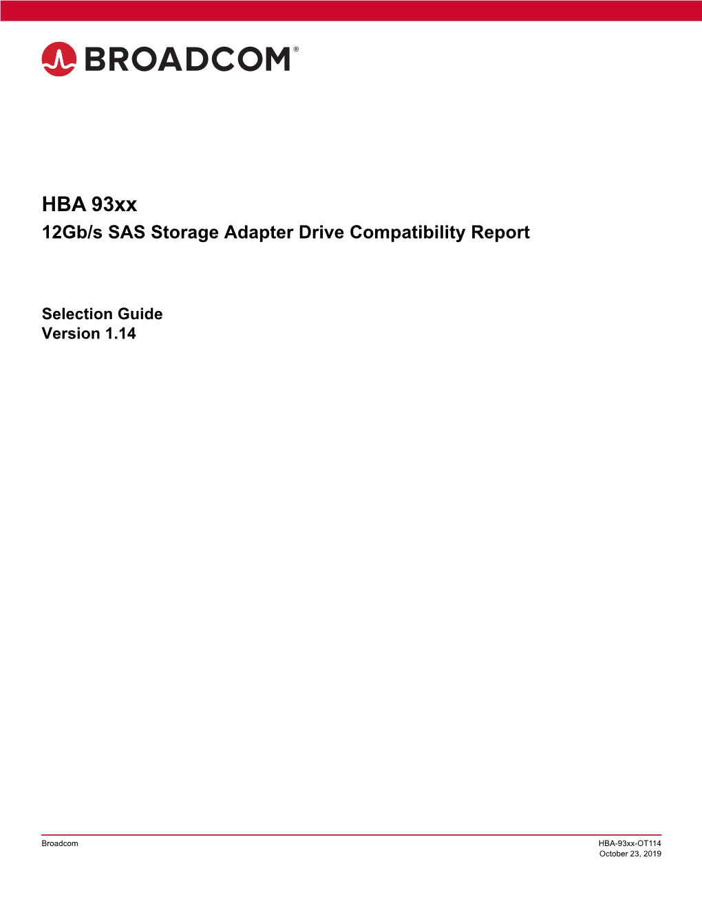 HBA 93Xx 12Gb/S SAS Storage Adapter Drive Compatibility Report