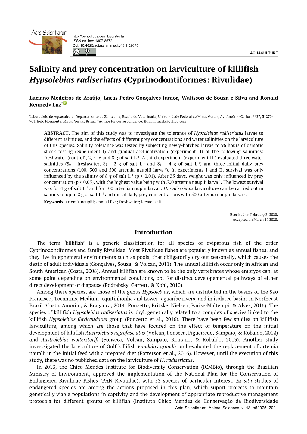 Salinity and Prey Concentration on Larviculture of Killifish Hypsolebias Radiseriatus (Cyprinodontiformes: Rivulidae)