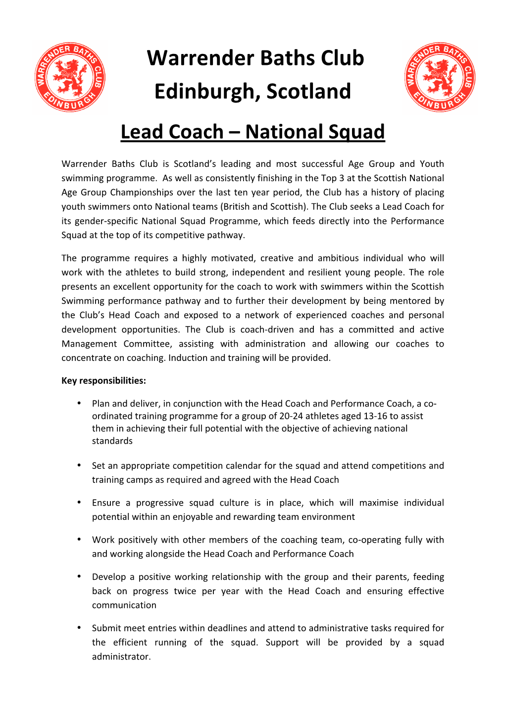 Warrender Baths Club Edinburgh, Scotland Lead Coach – National Squad