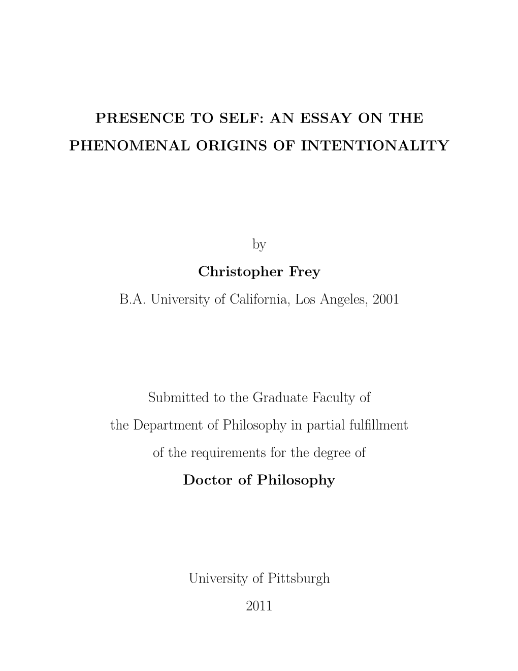 Presence to Self: an Essay on the Phenomenal Origins of Intentionality