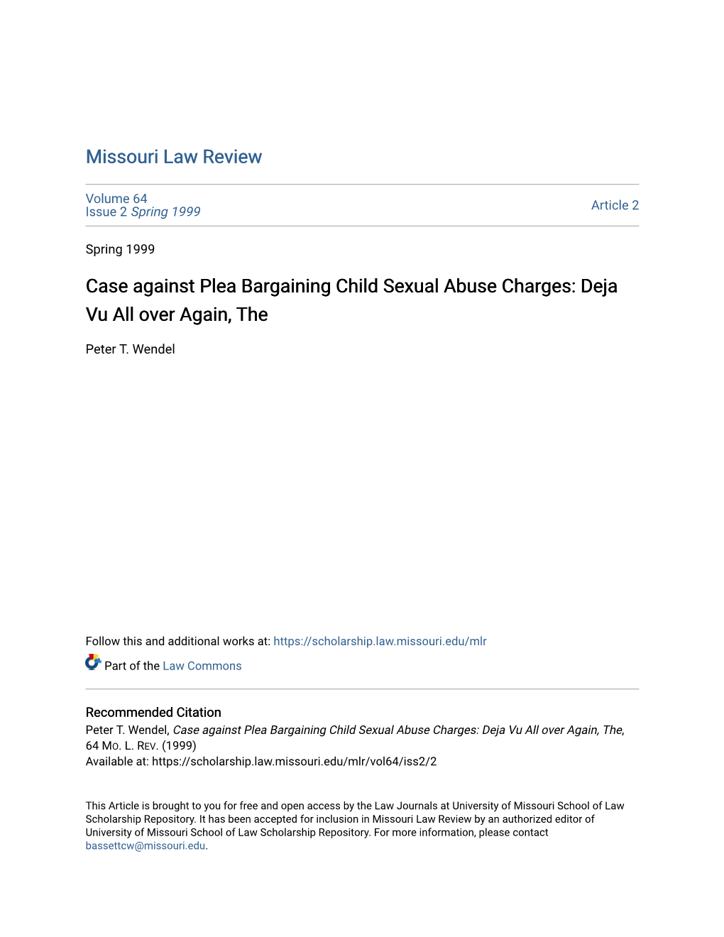 Case Against Plea Bargaining Child Sexual Abuse Charges: Deja Vu All Over Again, The