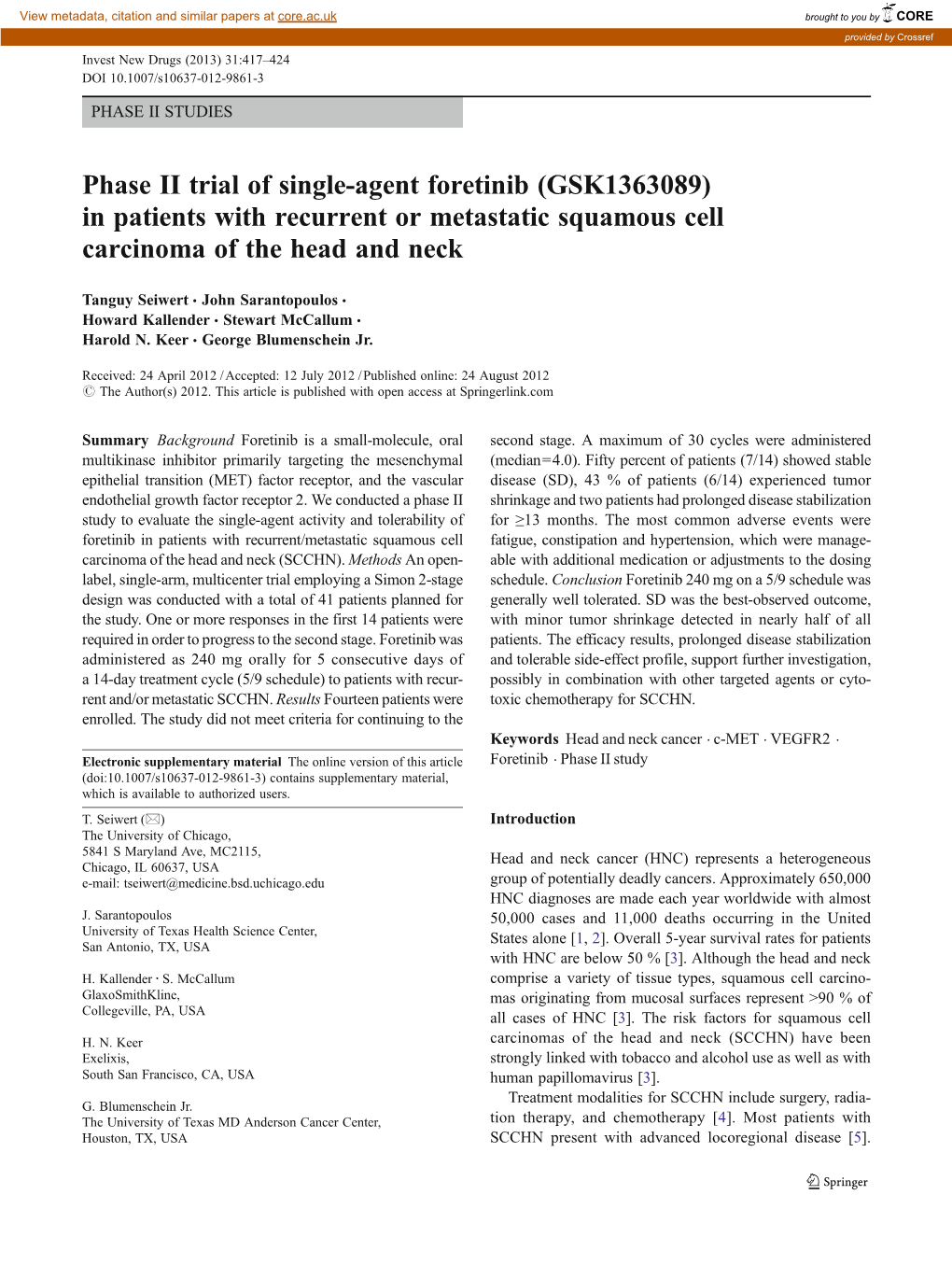 Phase II Trial of Single-Agent Foretinib (GSK1363089) in Patients with Recurrent Or Metastatic Squamous Cell Carcinoma of the Head and Neck